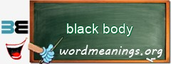 WordMeaning blackboard for black body